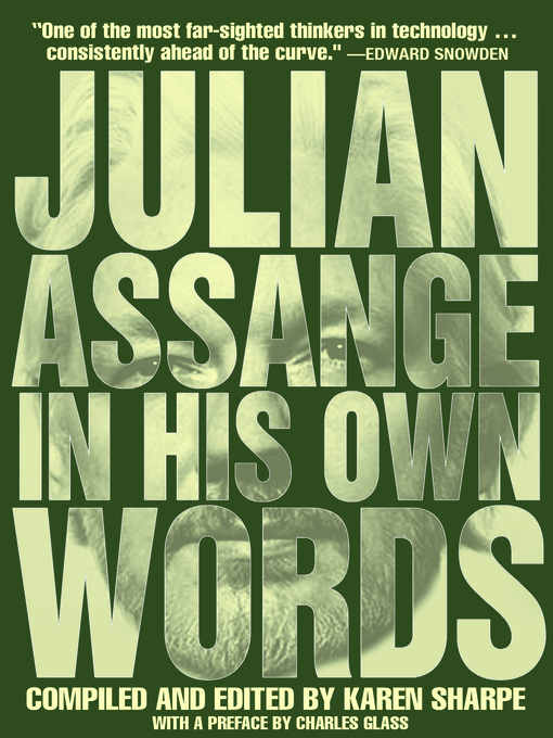 Title details for Julian Assange In His Own Words by Julian Assange - Available
